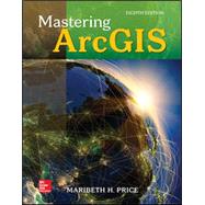 MASTERING ARCGIS by Maribeth Price, 9781259929656