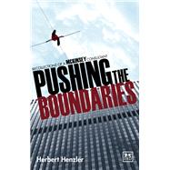 Pushing the Boundaries: Recollections of a Mckinsey Consultant by Henzler, Herbert, 9781910649657