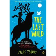 The Last Wild by Torday, Piers, 9780147509659