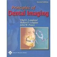 Principles of Dental Imaging by Langland, Olaf E; Langlais, Robert P; Preece, John, 9780781729659