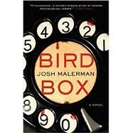 Bird Box by Malerman, Josh, 9780062259660