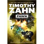 Pawn A Chronicle of the Sibyl's War by Zahn, Timothy, 9780765329660
