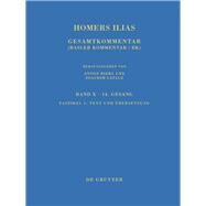 Homers Ilias Gesamtkommentar/ Homers Iliad Commentary by West, Martin L. (CRT); Latacz, Joachim, 9783110399660
