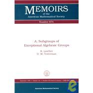 A1 Subgroups of Exceptional Algebraic Groups by Lawther, R.; Testerman, Donna M., 9780821819661
