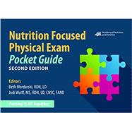 Nutrition Focused Physical Exam Guide by Mordarski, Beth; Wolff, Jodi, 9780880919661