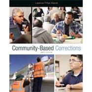 Community-Based Corrections by Alarid, Leanne Fiftal; del Carmen, Rolando V., 9781133049661