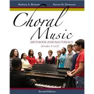 Choral Music Methods and Materials by Brinson, Barbara; Demorest, Steven, 9781133599661