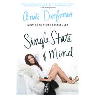 Single State of Mind by Dorfman, Andi, 9781501189661