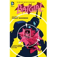 Batgirl Vol. 2: Family Business by Stewart, Cameron; Fletcher, Brenden; Tarr, Babs, 9781401259662