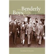 The Benderly Boys & American Jewish Education by Krasner, Jonathan B., 9781584659662