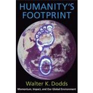 Humanity's Footprint by Dodds, Walter K., 9780231139663