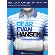 Dear Evan Hansen by Pasek, Benj; Paul, Justin, 9781495099663