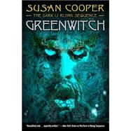 Greenwitch by Cooper, Susan, 9781416949664