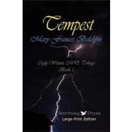 Tempest by Baldwin, Mary Frances; Stewart, Isabel; Spiritway Press, 9781456309664