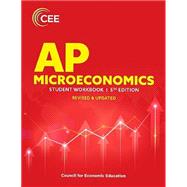 AP Microeconomics Student Workbook by Council for Economic Education, 9781734809664