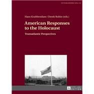American Responses to the Holocaust by Krabbendam, Hans; Rubin, Derek, 9783631719664