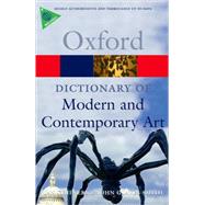 A Dictionary of Modern and Contemporary Art by Chilvers, Ian; Glaves-Smith, John, 9780199239665