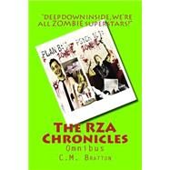 The Rza Chronicles by Bratton, C. M., 9781523789665