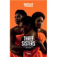 Three Sisters by Inua Ellams, 9781786829665