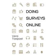 Doing Surveys Online by Toepoel, Vera, 9781446249666