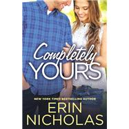 Completely Yours by Erin Nicholas, 9781455539666