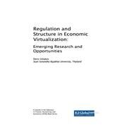 Regulation and Structure in Economic Virtualization by Ushakov, Denis, 9781522549666