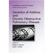 Genetics of Asthma And Chronic Obstructive Pulmonary Disease by Postma; Dirkje S., 9780849369667