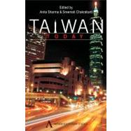 Taiwan Today by Sharma, Anita; Chakrabarti, Sreemati, 9780857289667