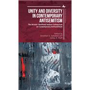 Unity and Diversity in Contemporary Antisemitism by Campbell, Jonathan G.; Klaff, Lesley D., 9781618119667