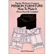 Mission Furniture How to Make It by Unknown, 9780486239668