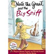 Nate the Great and the Big Sniff by Sharmat, Marjorie Weinman, 9780613639668
