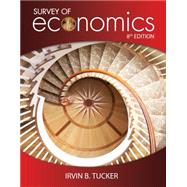Survey of Economics by Tucker, Irvin B., 9781111989668