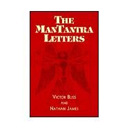 The Mantantra Letters by Bliss, Victor; James, Nathan, 9781401059668