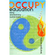 Occupy Education by Evans, Tina Lynn; McLaren, Peter, 9781433119668