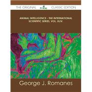 Animal Intelligence by Romanes, George J., 9781486439669
