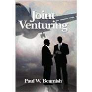 Joint Venturing by Beamish, Paul W., 9781593119669