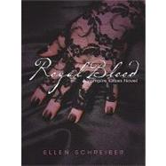 Royal Blood by Schreiber, Ellen, 9780061859670