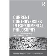 Current Controversies in Experimental Philosophy by Machery; Edouard, 9780415519670