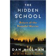 The Hidden School by Millman, Dan, 9781501169670