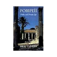 Pompeii by Zanker, Paul; Schneider, Deborah Lucas, 9780674689671