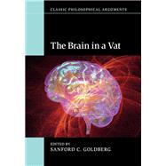 The Brain in a Vat by Goldberg, Sanford C., 9781107069671