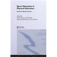 Sport Education In Physical Education by Penney; Dawn, 9780415289672