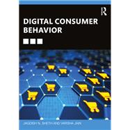 Digital Consumer Behavior by Jagdish N. Sheth; Varsha Jain, 9781040499672