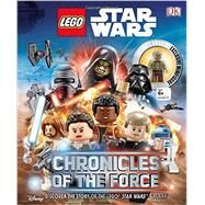 Chronicles of the Force by Bray, Adam; Fentiman, David; Horton, Cole, 9781465449672