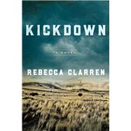 Kickdown by Clarren, Rebecca, 9781628729672