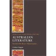 Australian Literature Postcolonialism, Racism, Transnationalism by Huggan, Graham, 9780199229673