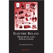 Electric Relays by Vladimir Gurevich, 9780367839673