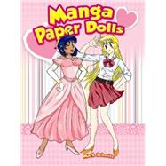 Manga Paper Dolls by Schmitz, Mark, 9780486499673