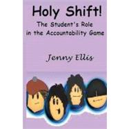 Holy Shift! by Ellis, Jenny, 9781463529673