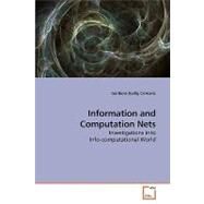 Information and Computation Nets by Crnkovic, Gordana Dodig, 9783639199673